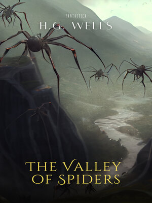 cover image of The Valley of Spiders